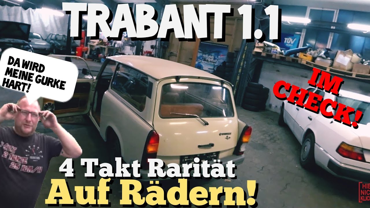 KEINE Rost Katastrophe? Marco Degenhardts ehm. Trabant 1.1 im Gurkencheck! Bald auf die Straße?