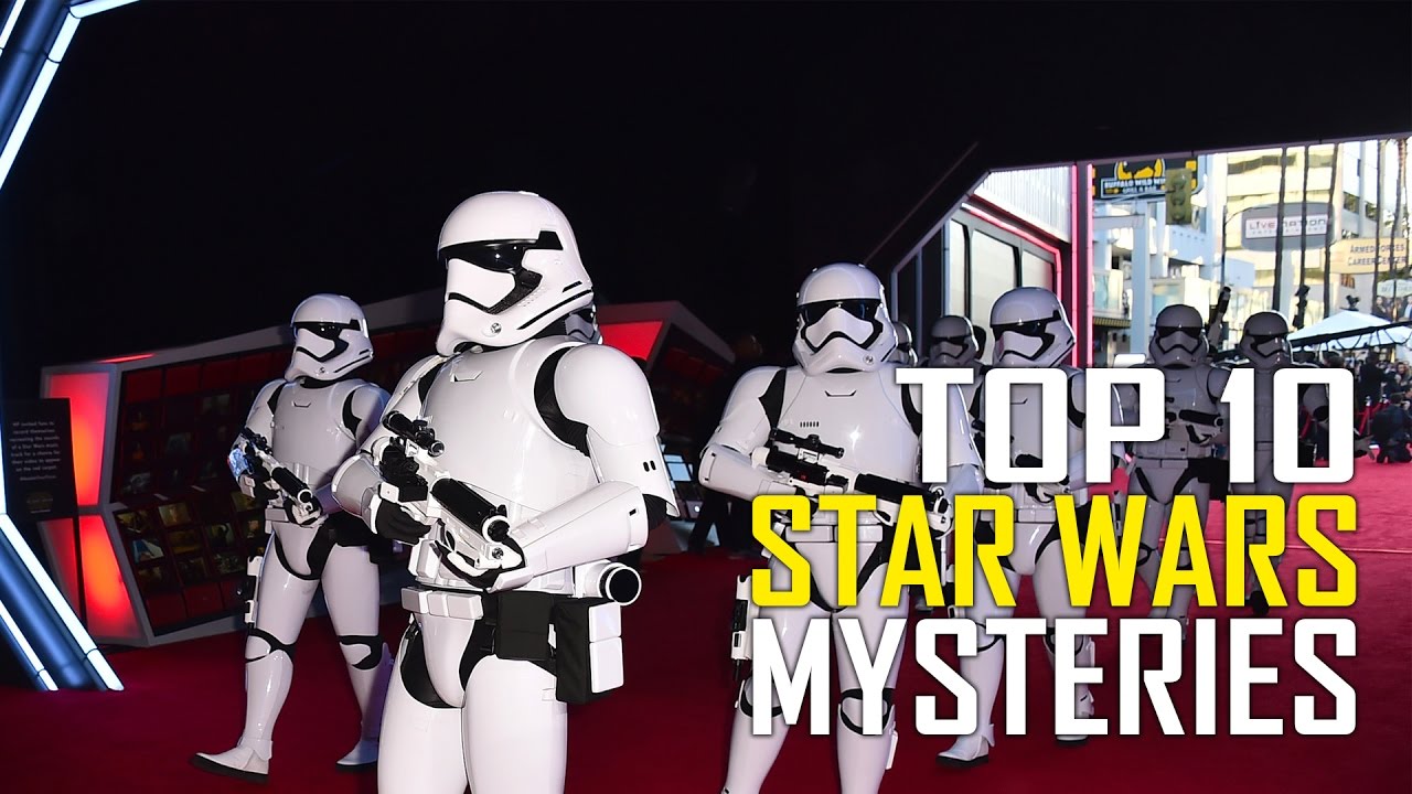 Top 10 Star War Mysteries