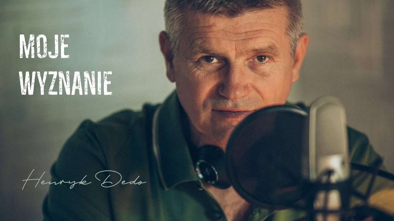 Moje wyznanie - Henryk Dedo