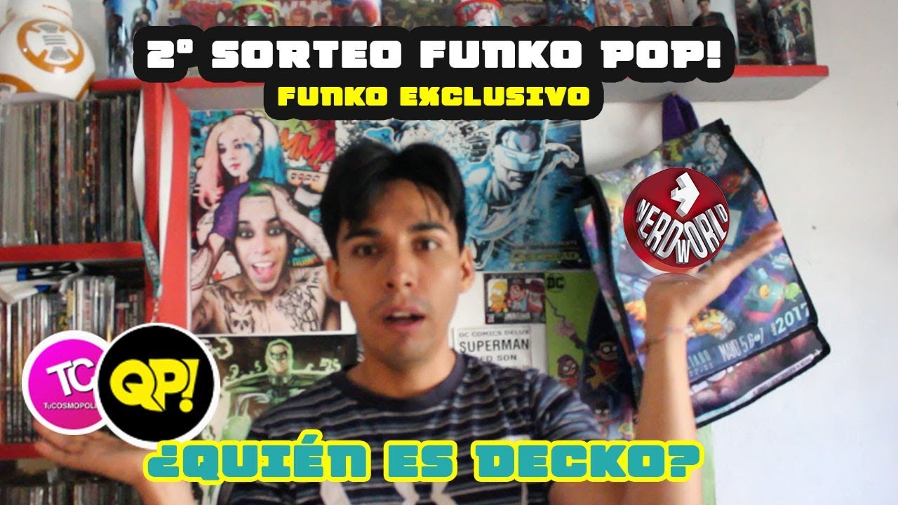 2&ordm; SORTEO FUNKO POP!   |  Qui&eacute;n es Decko |