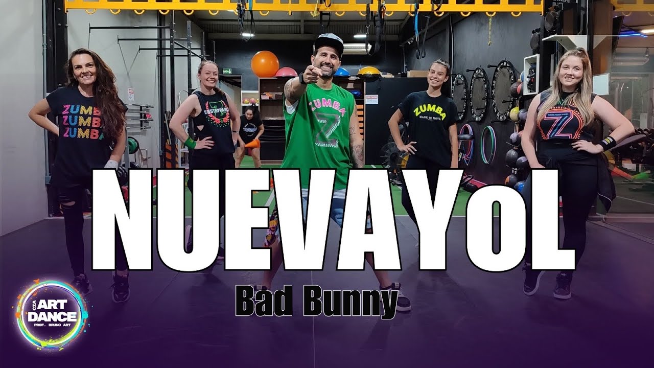NUEVAYOL - Bad Bunny l ZUMBA l Salsaton l Coreografia l Cia Art Dance
