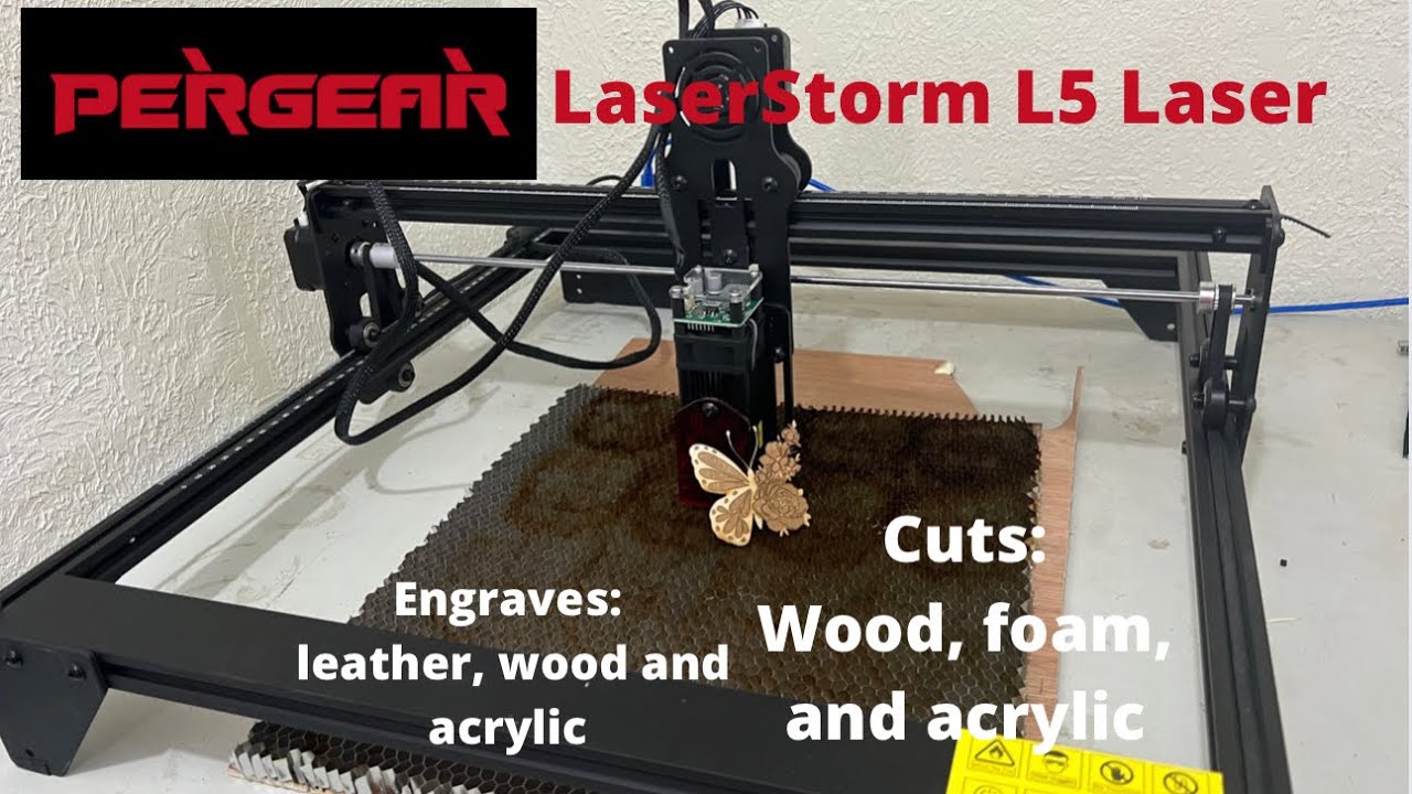 Pergear LaserStorm L5 laser engraver/cutter Review
