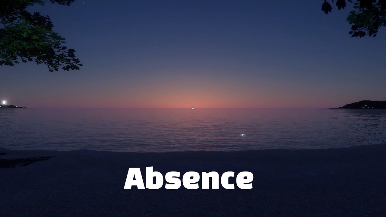 [VRchat Worlds BGM] Absence