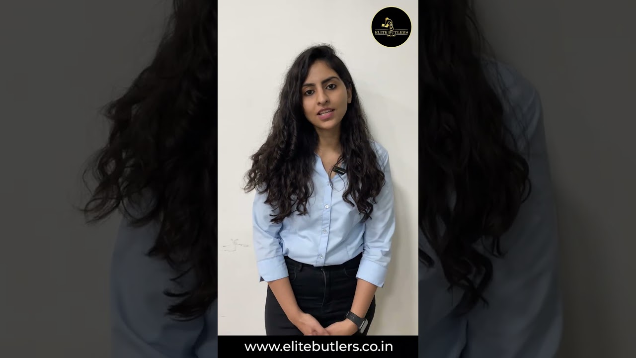 Amazing Opportunity For House Manager & Executive Assistant In Bangalore | Elitebutlers