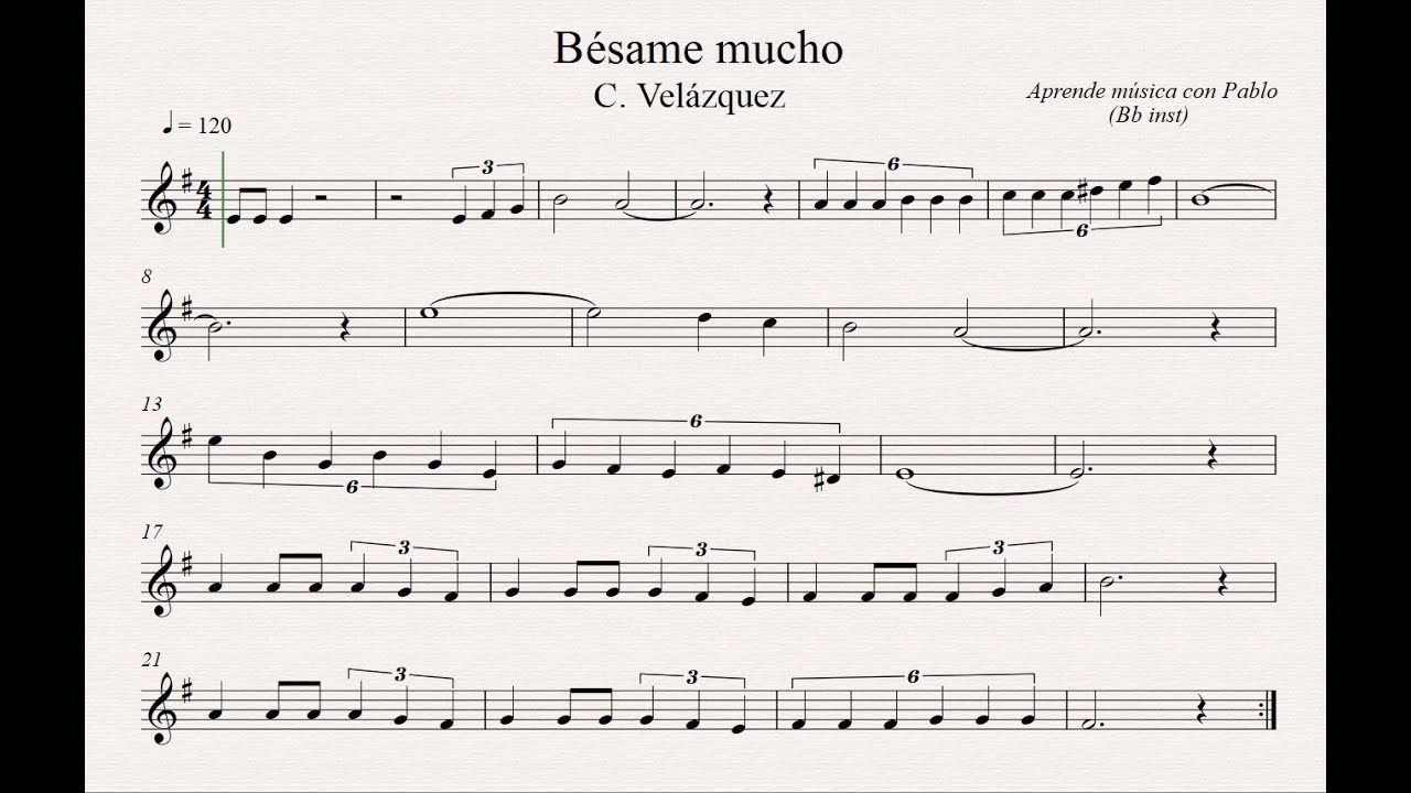 BÉSAME MUCHO: Bb inst (clarinete,trompeta,saxo sop/tenor)(partitura con playback)