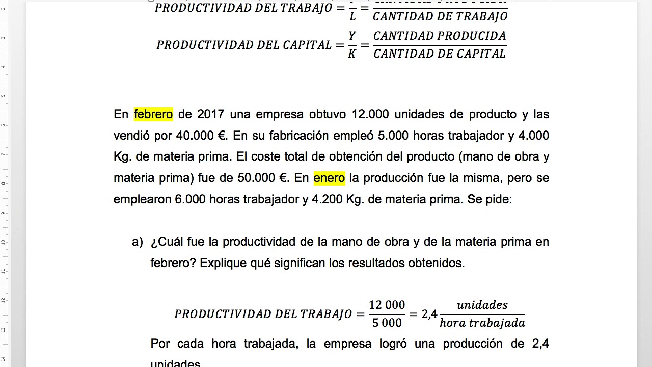 Productividad individual y global 2018 julio resuelto en clase UCLM