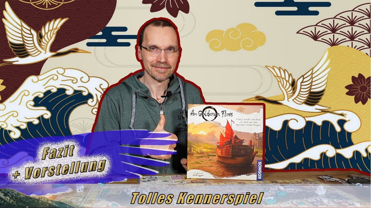 [Am Goldenen Fluss - Fazit & Vorstellung]