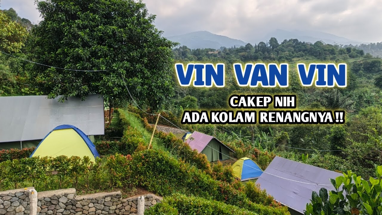 REVIEW LENGKAP VIN VAN VIN VILLA & CAMPING GROUND YANG ADA KOLAM RENANGNYA