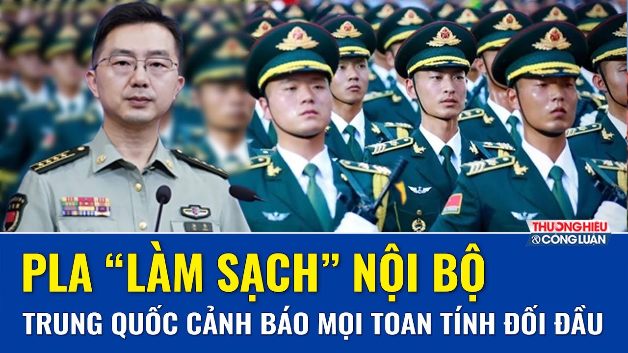 Tướng lĩnh bị điều tra theo chiến dịch “đả hổ, diệt ruồi” - Thông điệp cứng từ Bắc Kinh