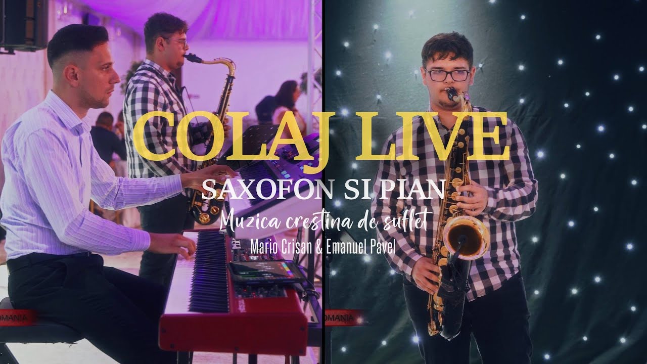 Bratul Domnului & Spre lauda Ta - Mario Crisan & Emanuel Pavel | Colaj saxofon si pian - 2025