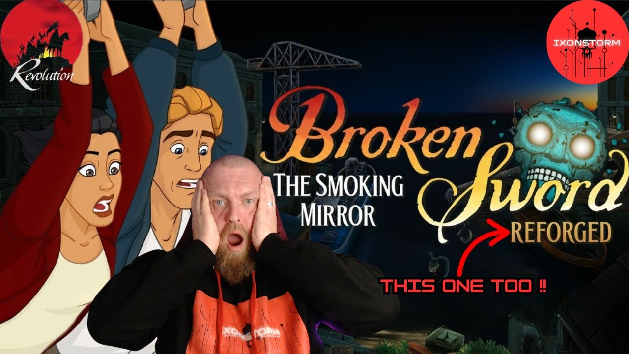 Broken Sword The Smoking Mirror is getting REFORGED in 2026!