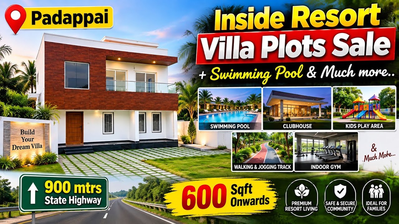 🔥 Padappai Villa Plots Inside Resort With Swimming Pool 🏘️ Just 900m From Main Road & Highway