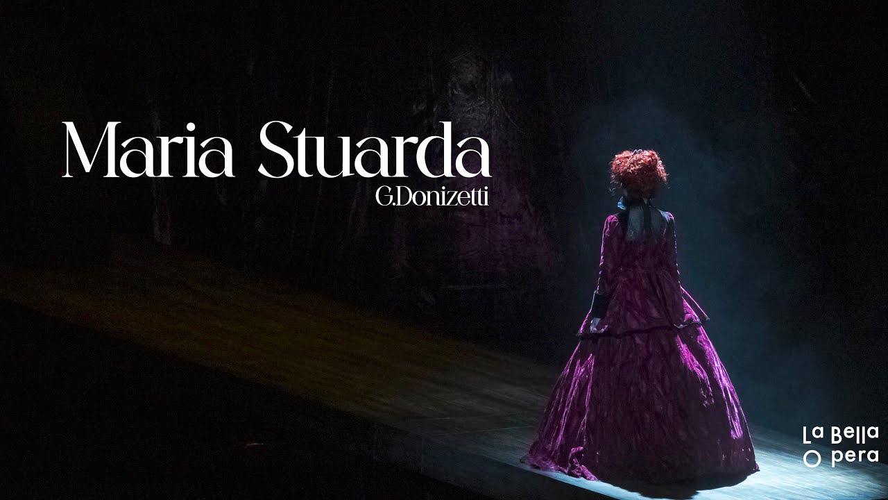 [한글자막] 오페라 마리아 스투아르다 Opera 'Maria Stuarda' - G.Donizetti