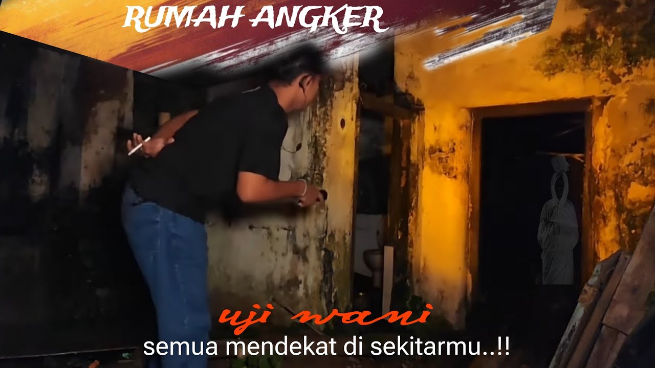 🔴[LIVE] UJI WANI SUMUR TUA YG ANGKER  !!??