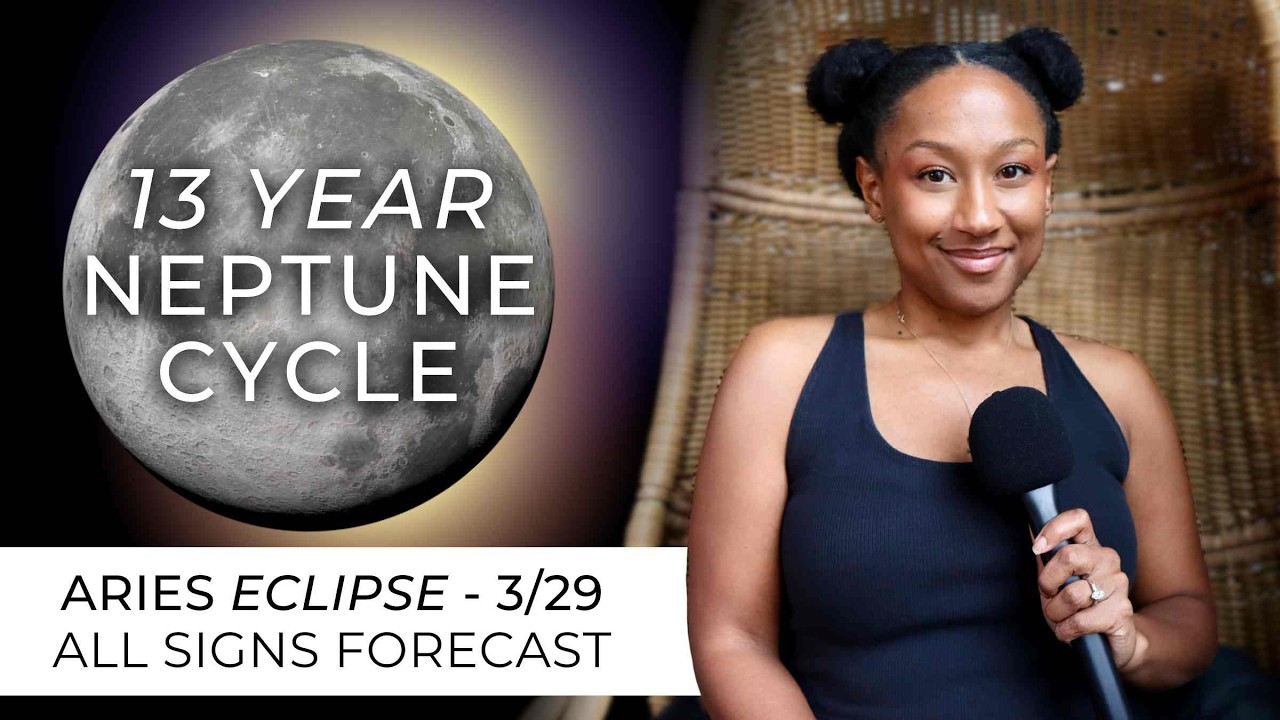 Aries ECLIPSE/New Moon 3/29 - ALL SIGNS HOROSCOPE - NEPTUNE ENTERS ARIES