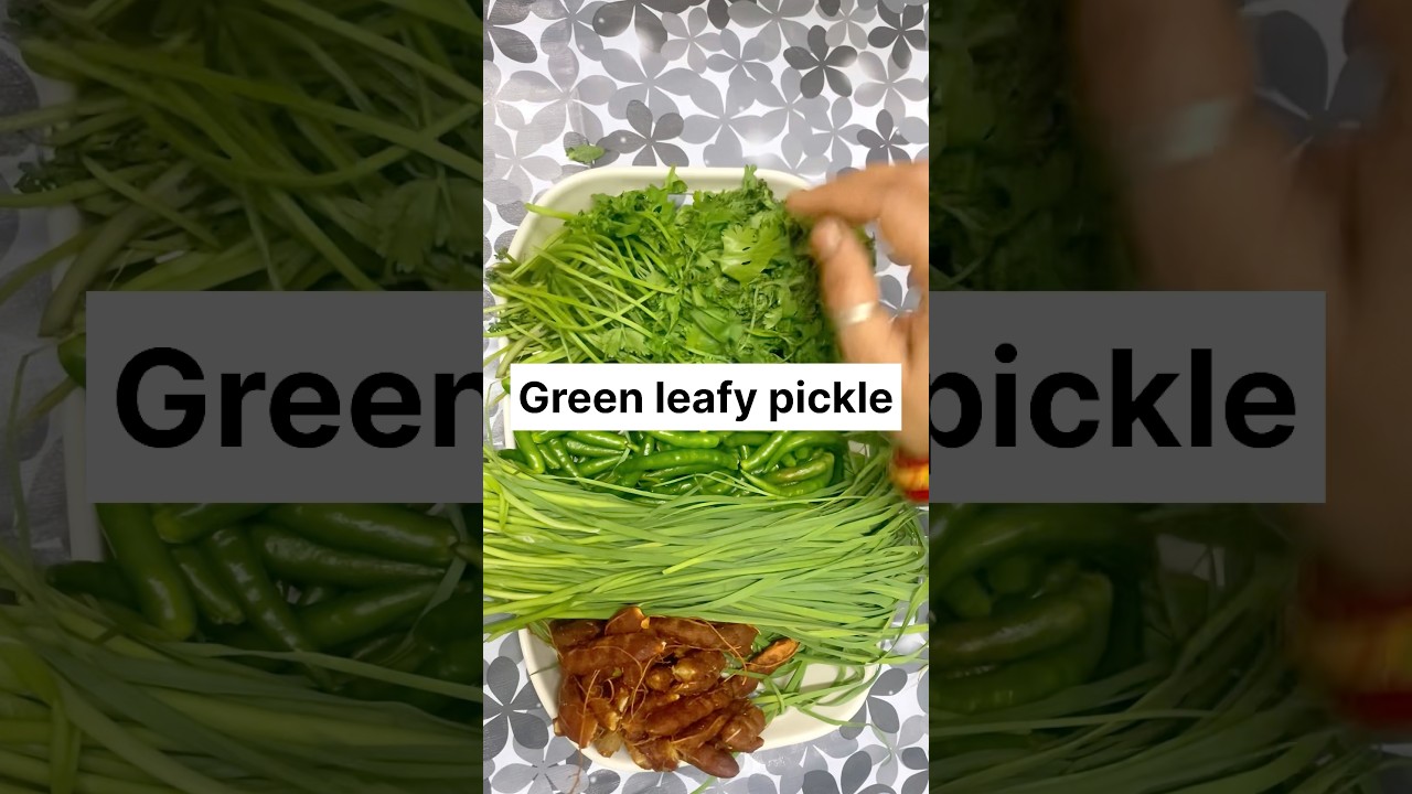 Green leafy pickle recipe#mouthwateringrecipe#recipeshorts#shorts#Maya Cooks