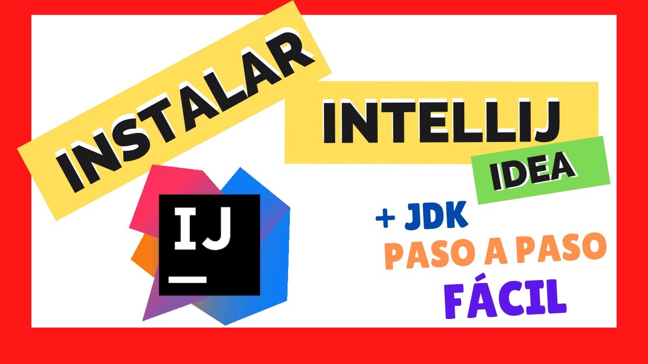 🔴 ¿Cómo DESCARGAR e INSTALAR  INTELLIJ IDEA? + JDK 11, 15,17 ➡️ En Windows ✅ TUTORIAL PASO A PASO