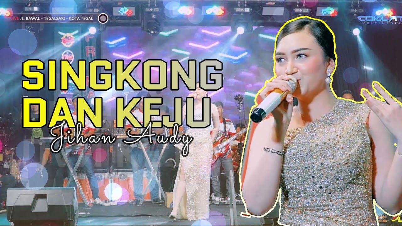 SINGKONG DAN KEJU - JIHAN AUDY 