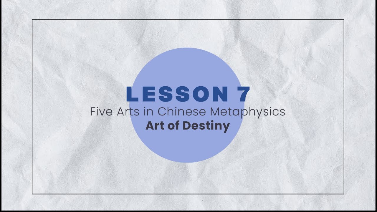 Foundations of Chinese Metaphysics - Lesson 7