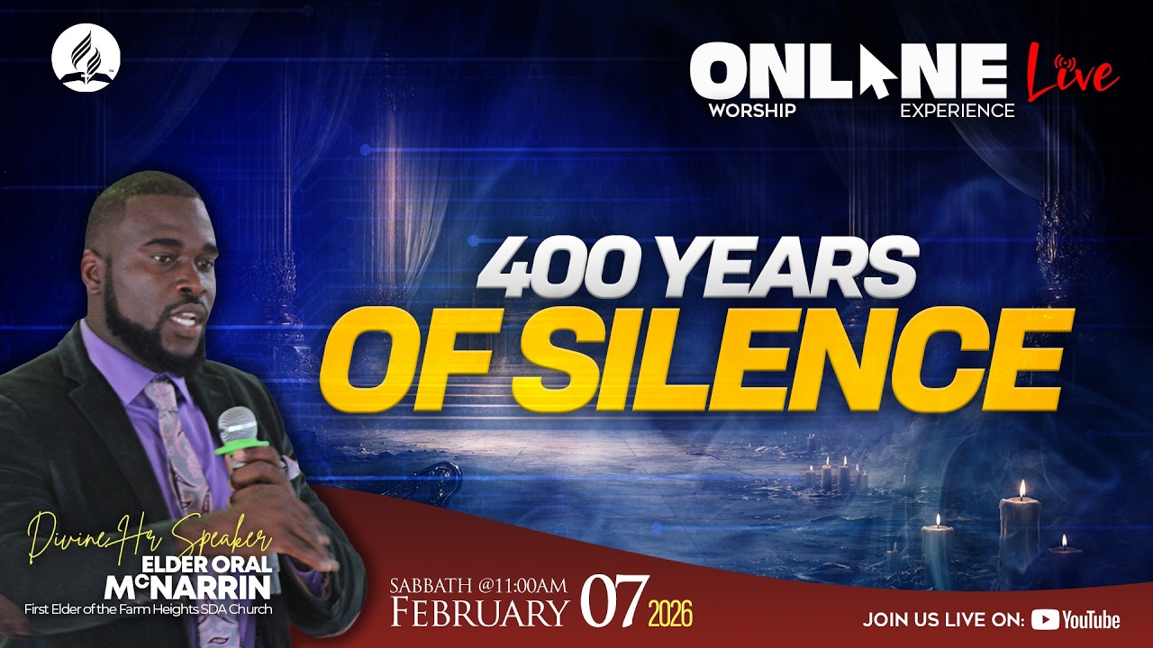 Farm Heights SDA Online || Morning Session || Sabbath February 7, 2026