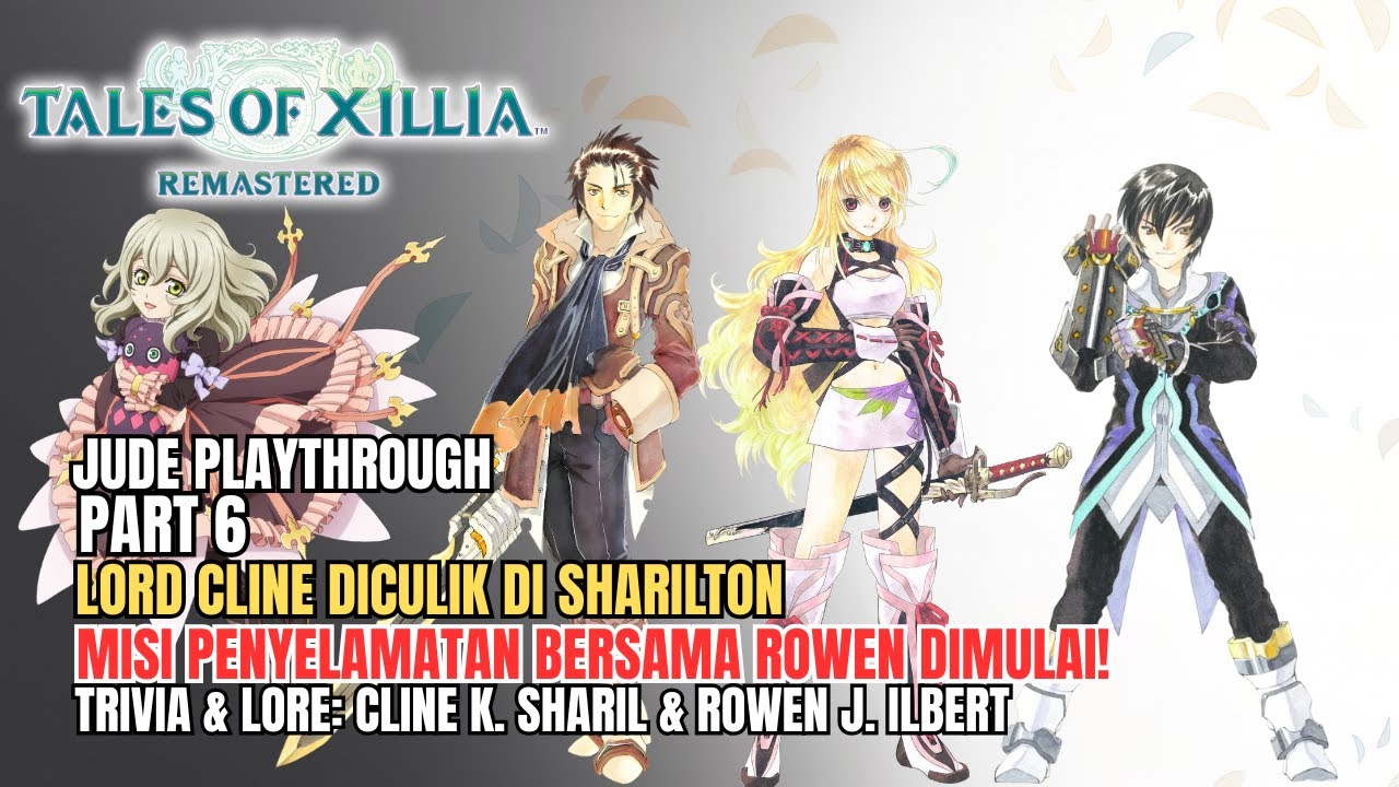 Tales of Xillia Remastered &ndash; Part 6 Cline is kidnapped & Rowen joins | Cline & Rowen Trivia