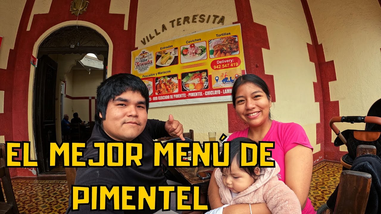 El mejor Menú en Pimentel | Villa Teresita