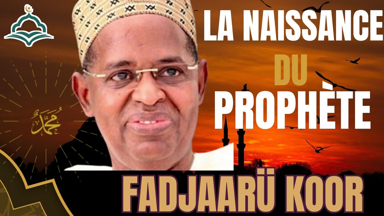 LA_-_NAISSANCE_-_DU_-_PROPHÈTE_-_AVEC_-_OUZTAZ_-_SIDY_-_LAMINE_-_NIASS