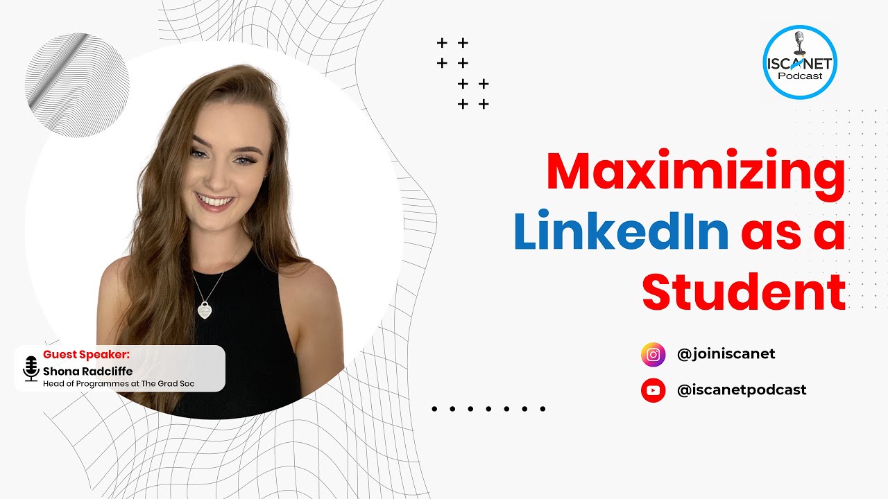 How Job seekers can optimise their LinkedIn | ISCANET Podcast with Shona