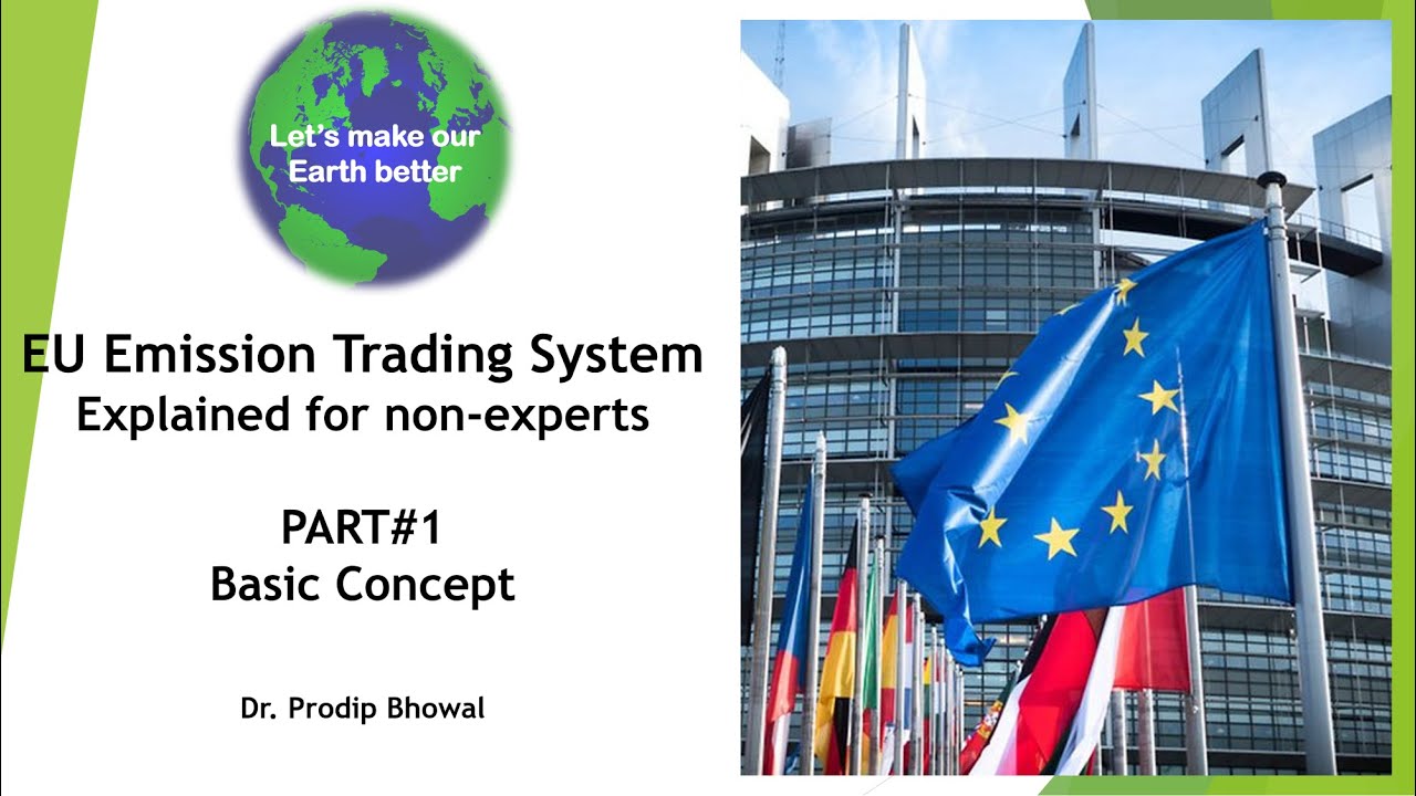 EU Emission Trading System,  Explained for non-experts