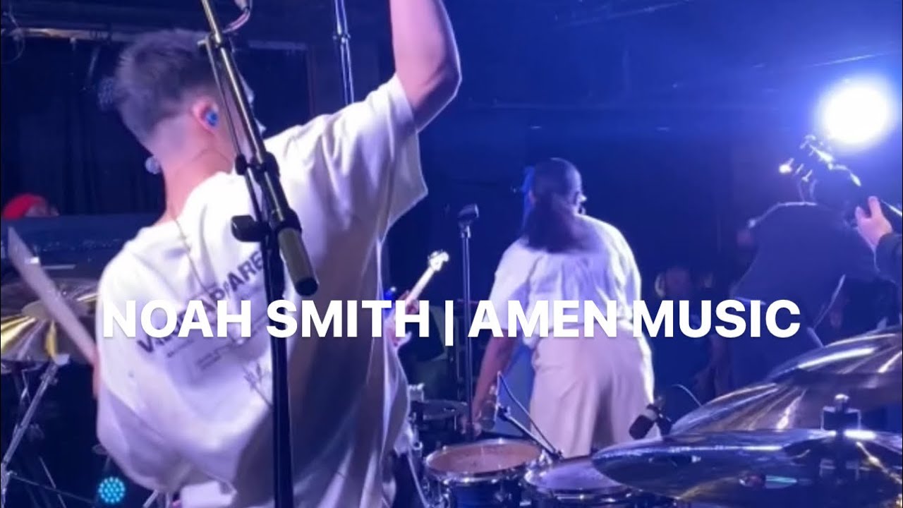 Noah Smith | Amen Music | ATL