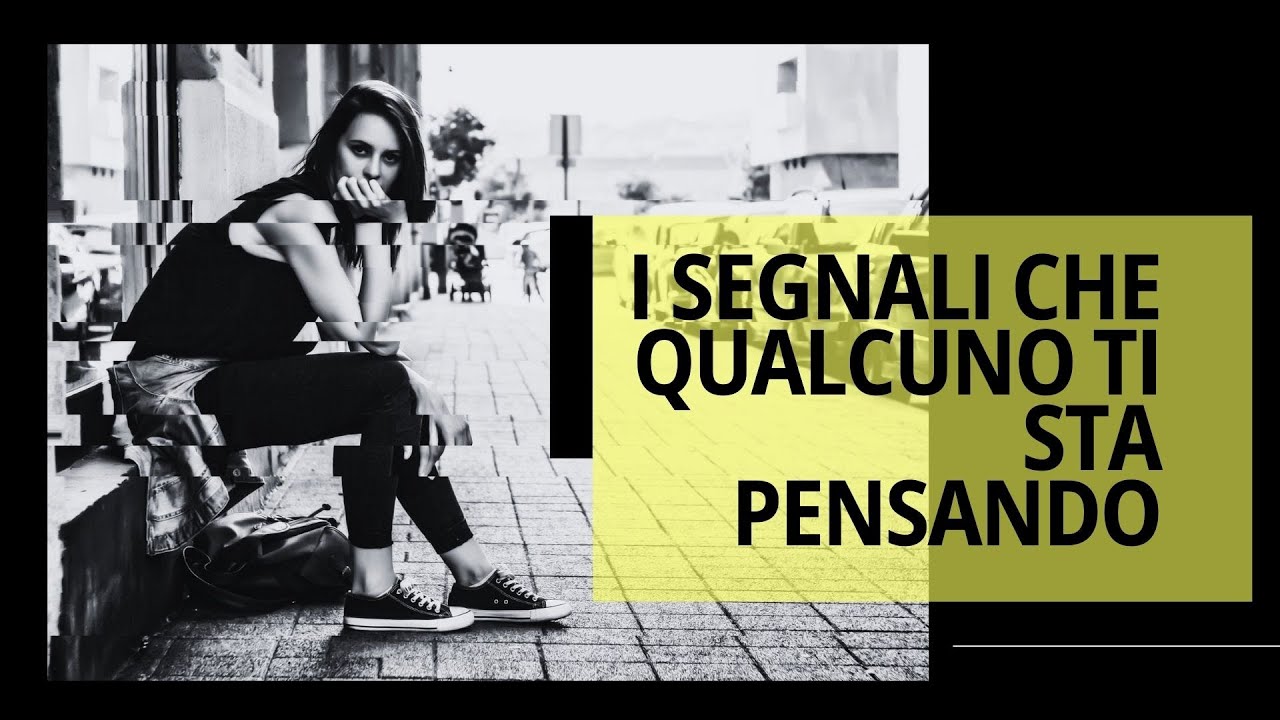 Segnali Che Qualcuno Ti Sta Pensando Non Ignorarli!