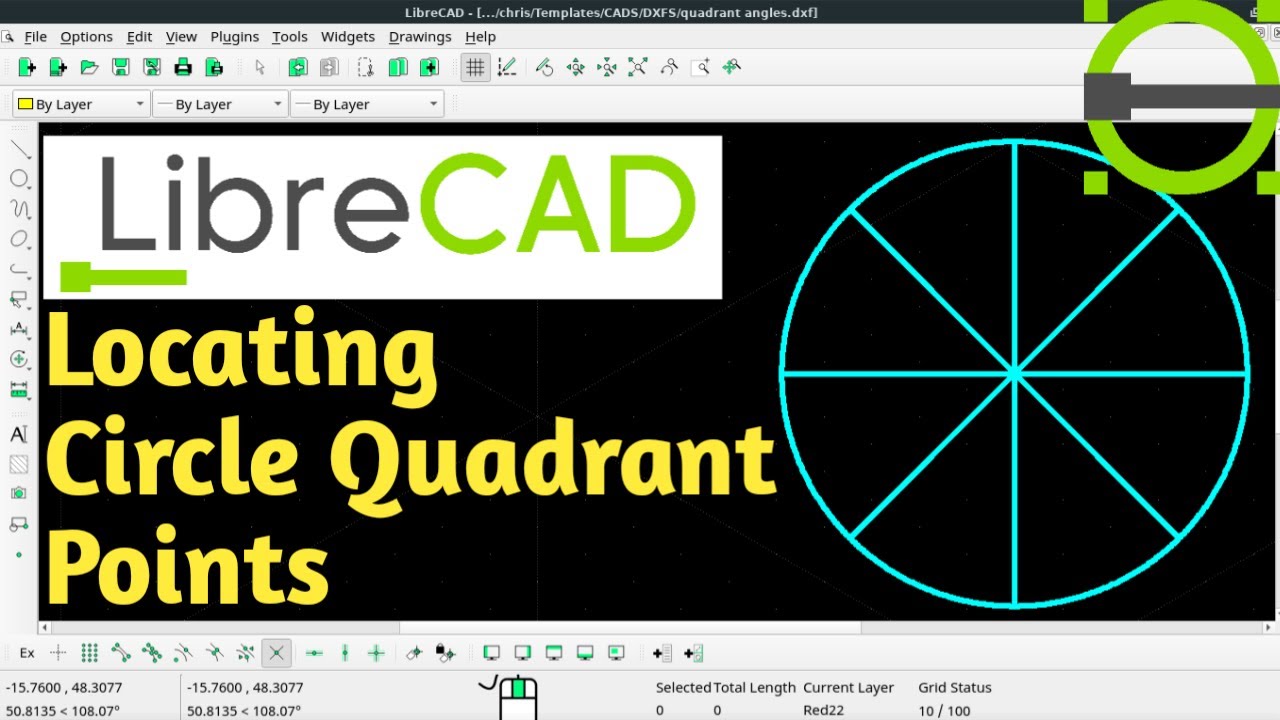 LibreCAD : How to find the Quadrant Points of Circles