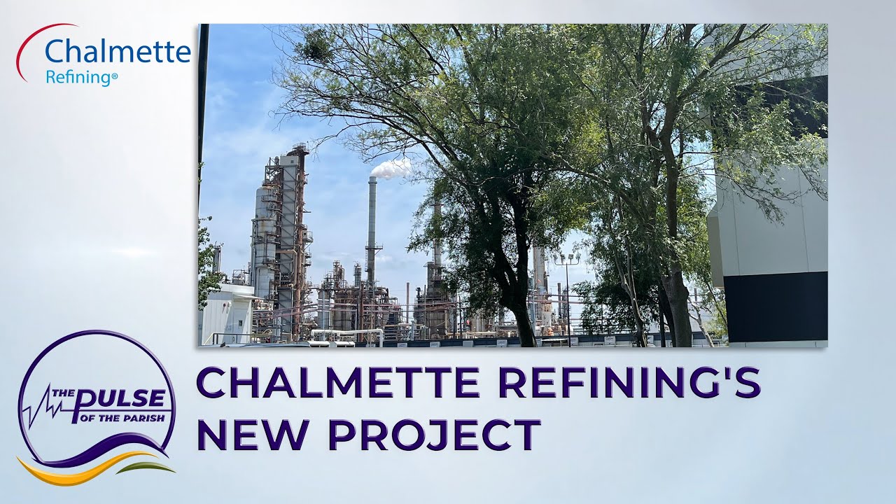 Clip | Chalmette Refining's New Project