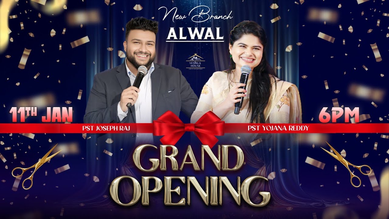 Grand Launch Of Alwal Branch || 11 Jan 2026 || Pst. Yojana Reddy || Pst. Joseph Raj