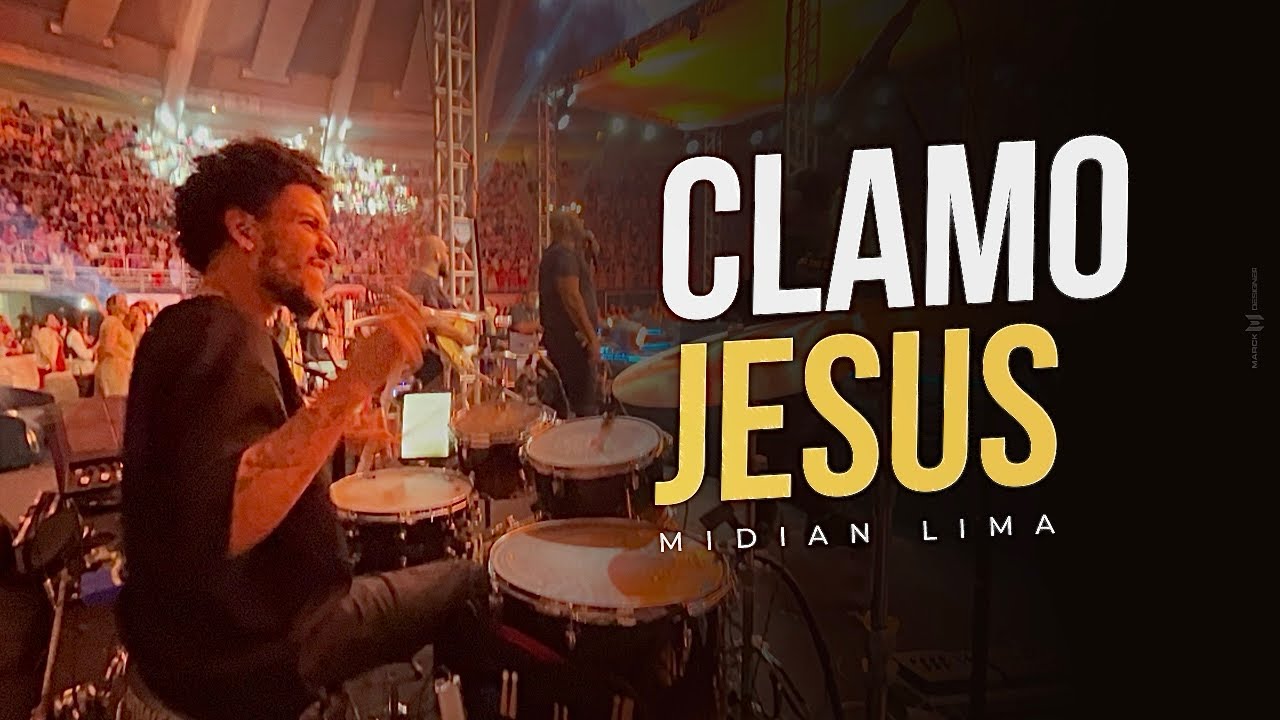 CLAMO JESUS #drumscam Midian Lima