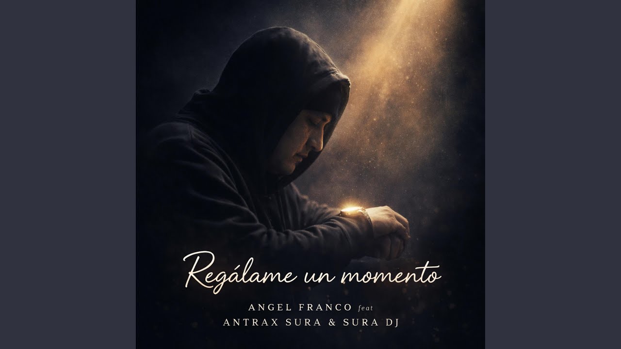 Regalame un momento (feat. Antrax Sura y Sura Dj)