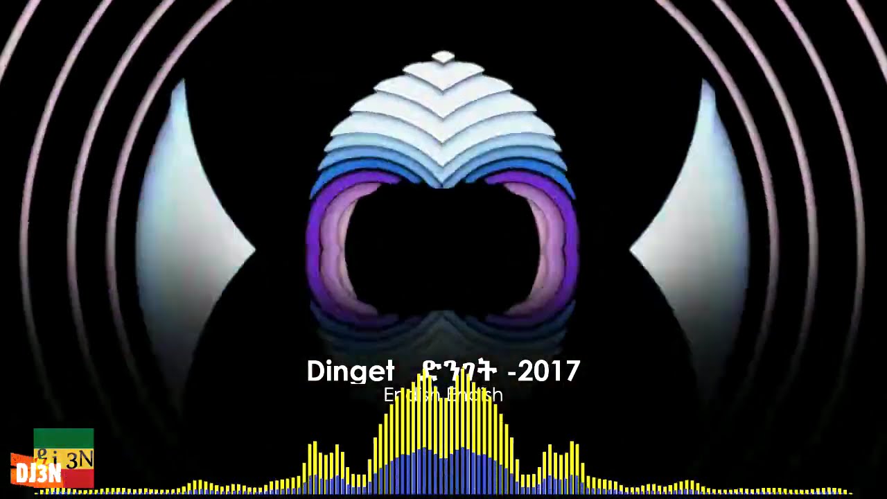 ETHIOPIAN  dj3n mix