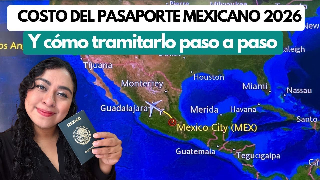 COSTO DEL PASAPORTE MEXICANO 2026: Cómo sacar la cita, requisitos y trámite paso a paso