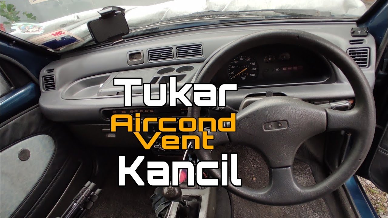 DIY | Cara Tukar Aircond Vent Outlet / Sirip Aircond Kancil
