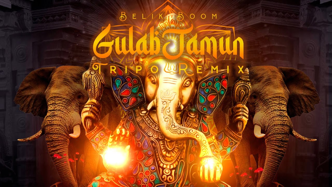Belik Boom - Gulab Jamun (Tripo Remix)