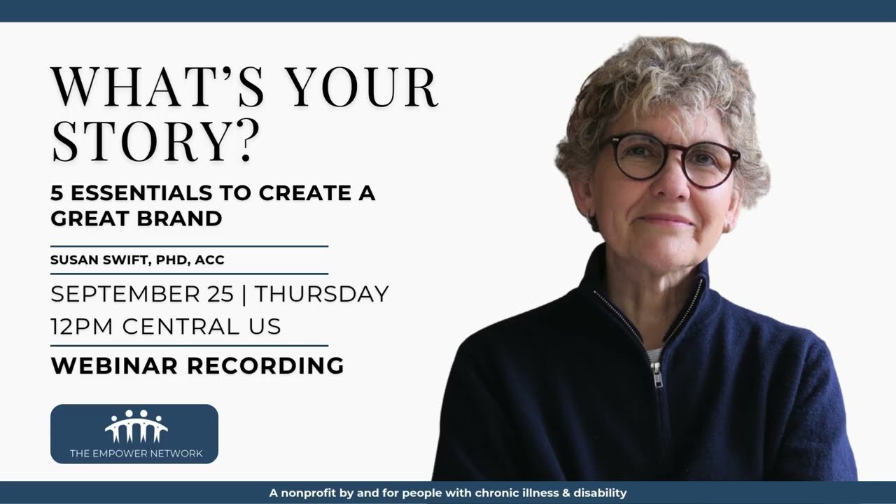 What's Your Story? 5 Essentials to Create a Great Brand - Susan Swift