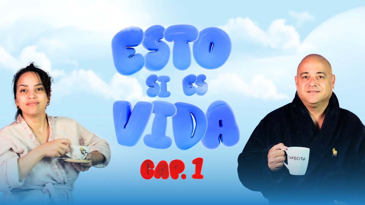Esto s&iacute; es Vida | cap&iacute;tulo 1 🤪