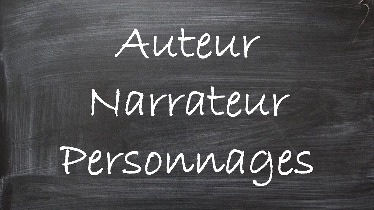 Fins accordeurs - Cours de français - Auteur/narrateur/personnages