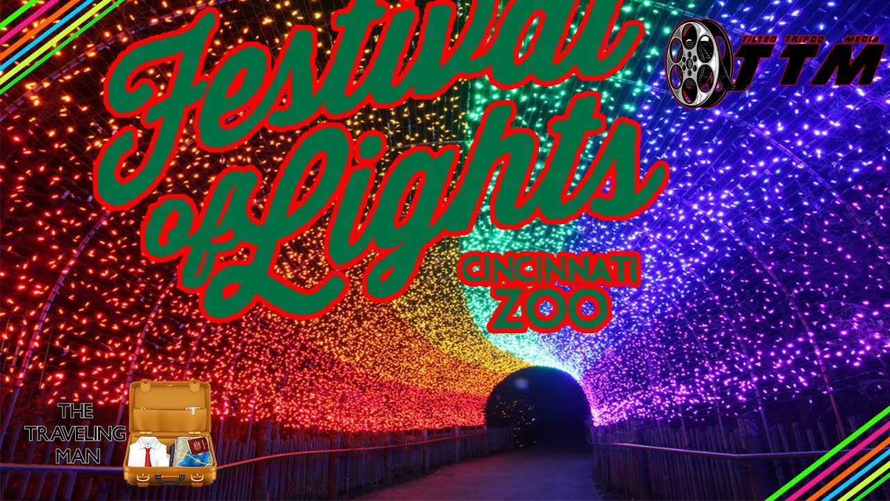 PNC FESTIVAL OF LIGHTS- CINCINNATI ZOO