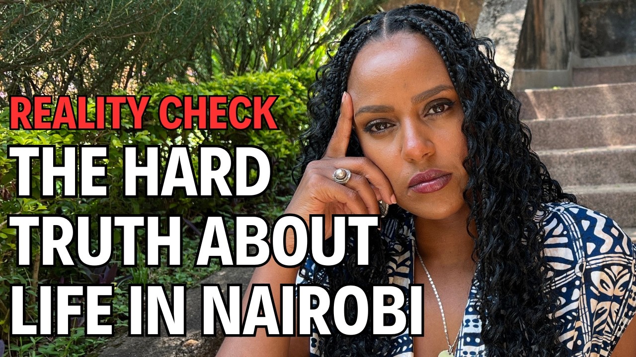 How I See Life in Nairobi After 6 Months - I Wasn’t Ready For The Struggles!