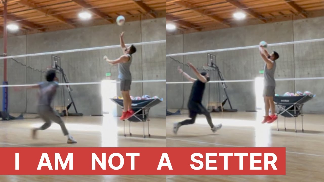 I AM NOT A SETTER | Volleyball Practice