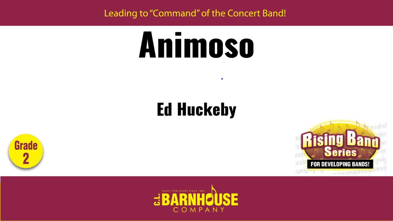 Animoso - Ed Huckeby (with Score)