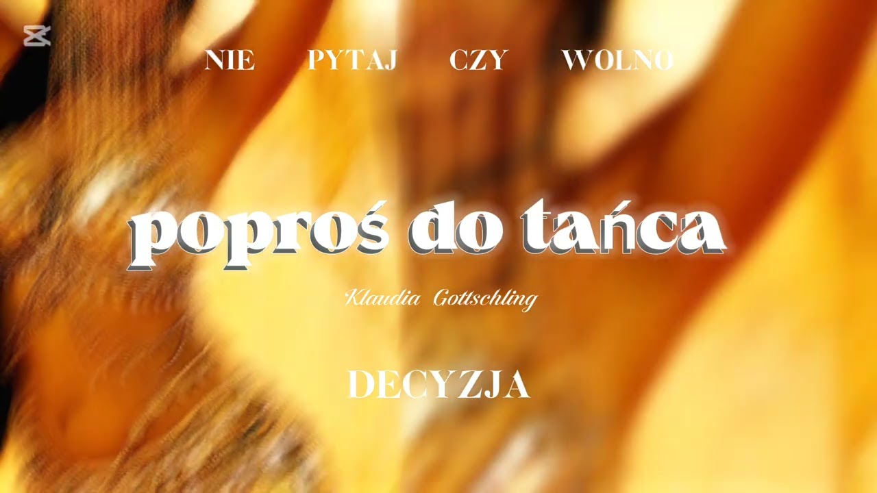 Poproś do tańca – Klaudia Gottschling