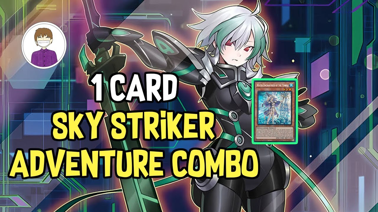 1 CARD SKY STRIKER ADVENTURE COMBO! [Full Set-Up]