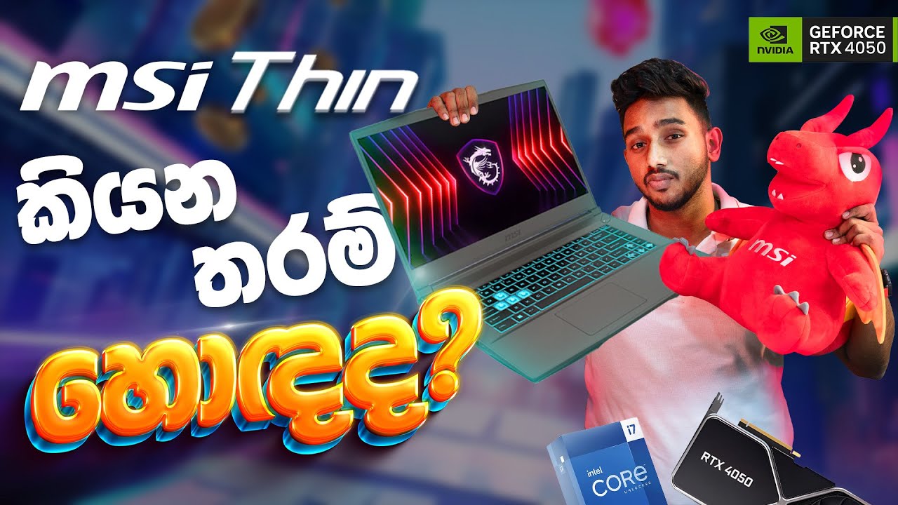 MSI thin 2024 Full in Depth Review | Gaming Laptop | RTX 4050 in Sinhala